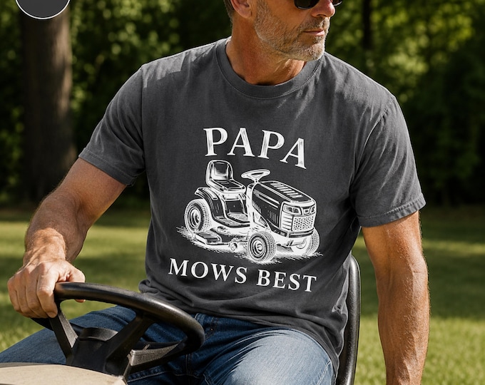 Comfort Colors® PAPA Mows Best, Funny Father's Day Gift, Vintage Lawn Mower Tee, Gift for Dad Who Loves Lawn Care, funny Papa T-shirt