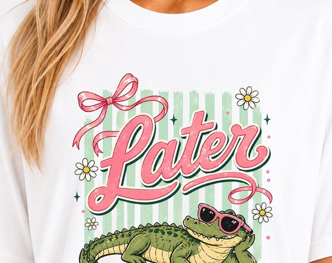 Later Alligator T-Shirt | Retro Alligator Illustration, Pink Script