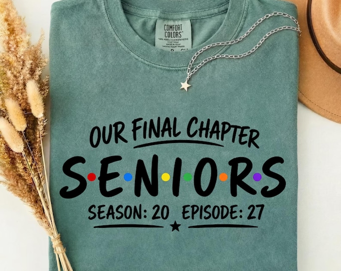 Our Final Chapter Seniors Season 20 Episode 27 T-Shirt | Senior Class Tee