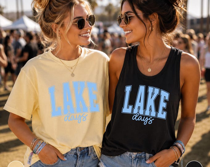 Lake Days tank top | Summer lake vacation typography | Comfort Colors Tank Top or T-Shirt | Vacation Tops | Gifts for Her | Everyday Comfy