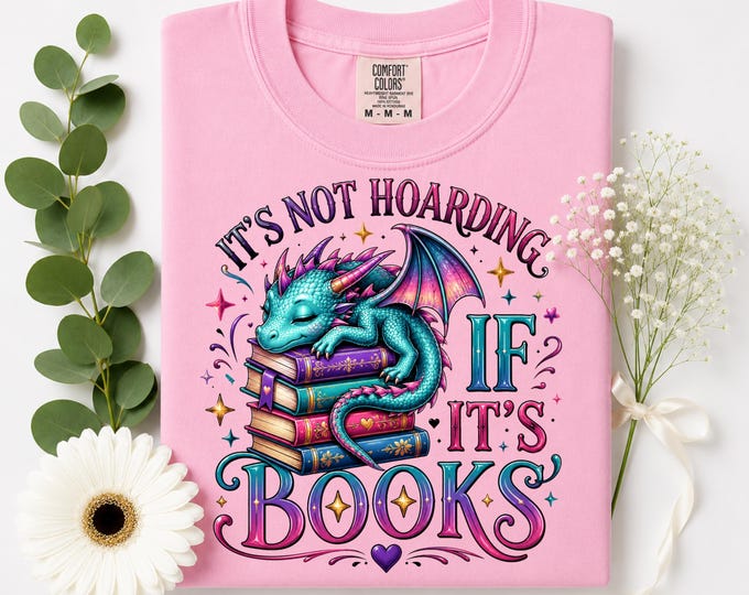 If It's Books T-Shirt | Cute Dragon Reading on Stack of Books, Book Lover Tee