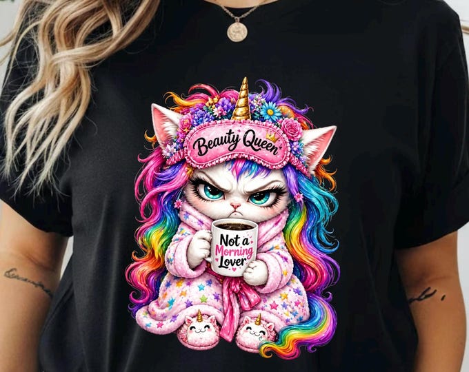 NOT a Morning Lover Rainbow Unicorn 'Beauty Queen' T-Shirt | Cute Girly Trendy Graphic Shirt | Everyday Shirts for Mom