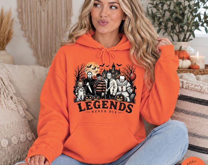 Legends Never Die Horror Sweatshirt | Hoodie, Vintage Halloween, Slasher Movie Fan Gift, Freddy Krueger, Jason, Pennywise, Michael, Chucky