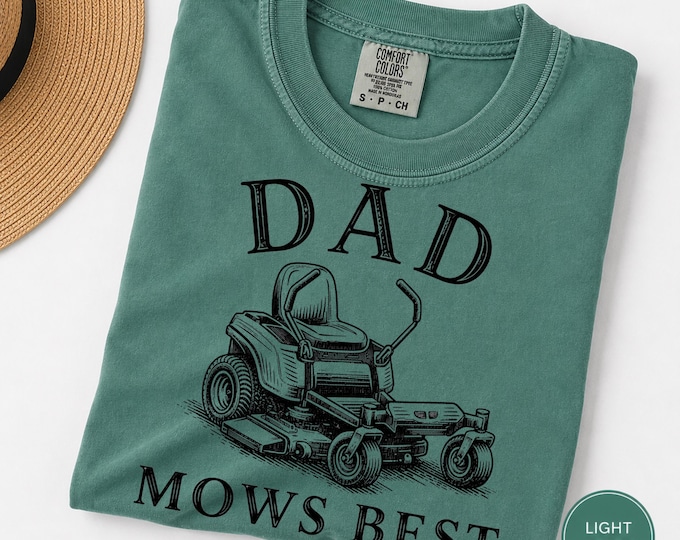 Comfort Colors® DAD Mows Best, Funny Father's Day Gift, Vintage Zero Turn Lawn Mower, Gift for Dad Who Loves Lawn Care, funny Dad T-shirt