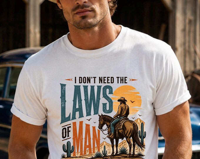 Funny Cowboy Shirt, Western Cowboy Tee, Country Boy Shirt, Southern Humor T-Shirt, Rancher Gift for Men, Farmer Shirt, Western Lifestyle Tee