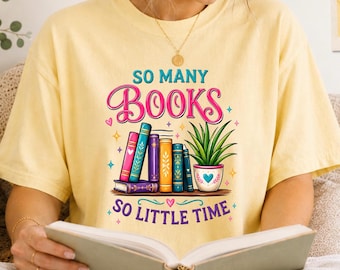 So Many Books So Little Time T-Shirt | Reading Stack Illustration
