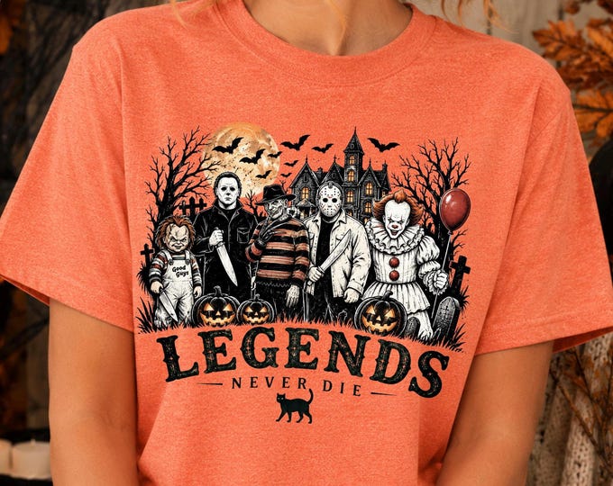 Horror Legends Never Die Halloween Tee, Slasher Movie Shirt, Vintage Scary Graphic, Spooky Season, Pennywise, Michael Myers, Jason, Freddy