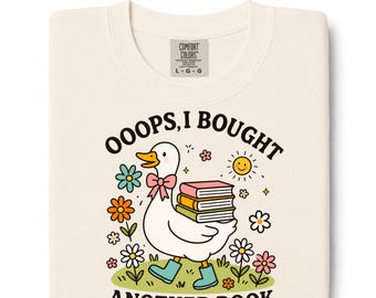 Ooops I Bought Another Book Duck, T-Shirt | Book Lover Reading Tee