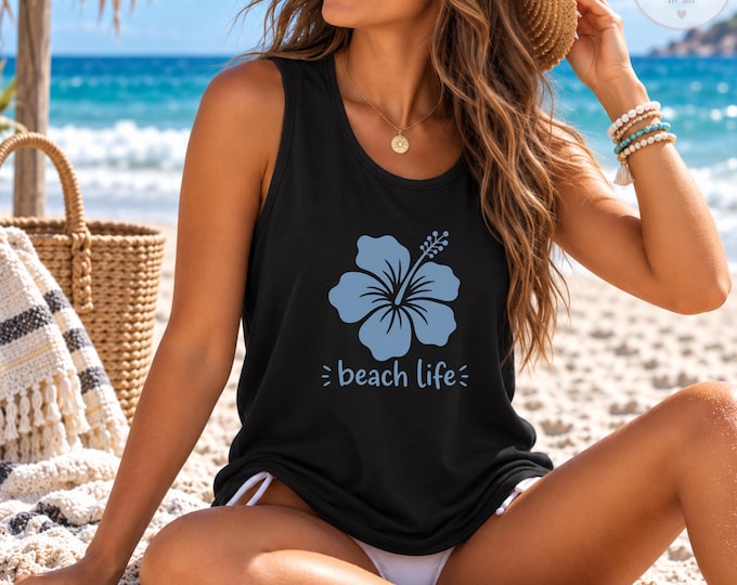 Beach Life Hibiscus Tank Top, Tropical Vacation Shirt, Hawaii Beach Tank, Coastal Summer Top, Cruise Outfit, Island Getaway (choose color)