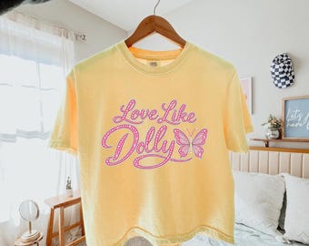 Love Like Dolly FAUX Rhinestone Comfort Colors Women's Boxy Tee, Pink Butterfly Shirt, Country Music Tee | Pink Retro DTG