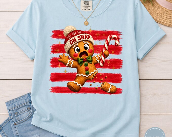 Oh Snap Gingerbread Man Shirt | Funny Holiday Graphic Tee | Christmas Cookie Humor | Festive Baking T-Shirt | Women’s Winter Apparel