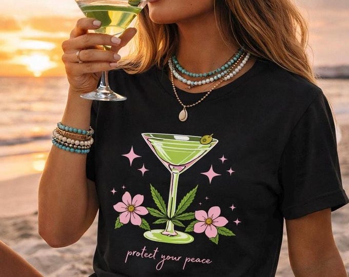Bella Canvas - Protect Your Peace Martini Cannabis Floral Cocktail Shirt, Cute Weed lover, 420 Graphic Tee, Stoner Girl Gift, Marijuana Tee