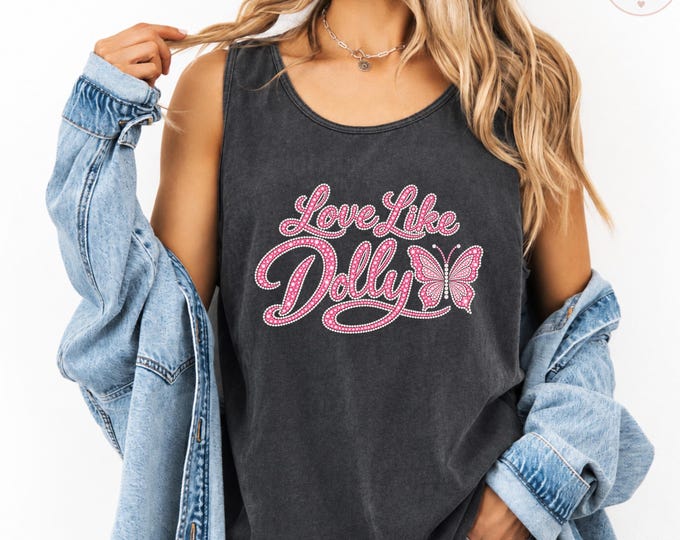 Love Like Dolly Faux Rhinestone Tank Top, Comfort Colors Pink Butterfly Tank, DTG Printed Country Music Top