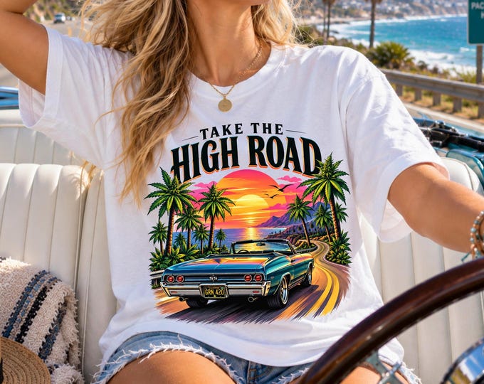 Take the High Road Shirt, Funny Weed Tee, Retro Cannabis T-Shirt, 420 Stoner Gift, Marijuana Graphic Tee, Vintage Car Beach Shirt