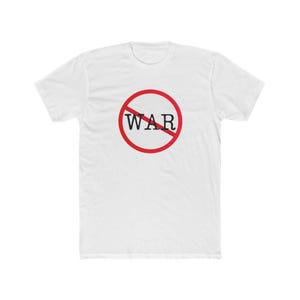 No War Tshirt
