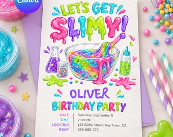 May include: A rectangular birthday party invitation card featuring the text LET'S GET SLIMY! OLIVER BIRTHDAY PARTY, DATE Saturday, September 5, TIME 2:00 PM, LOCATION 123 Slime Street, Any Town, CA, RSVP 555-666-777, with colorful slime illustrations.