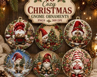 May include: Six circular ornaments featuring Christmas gnomes in various festive scenes, including baking, decorating a tree, holding gifts, standing in snow, sitting with forest animals, and holding a peppermint candy, with a sign reading 16 Cozy Christmas.