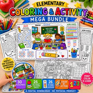 May include: A digital elementary coloring and activity mega bundle featuring multiple printable sheets with mazes, word searches, and tic-tac-toe games. The pages include illustrations of children in a classroom, school supplies, and school buses.