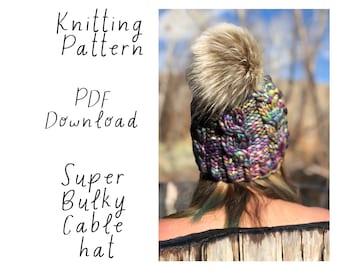 Hat Knitting Pattern, Super Bulky Cable Hat, Malabrigo Rasta Hat Pattern, Easy Knitting Pattern, PDF download