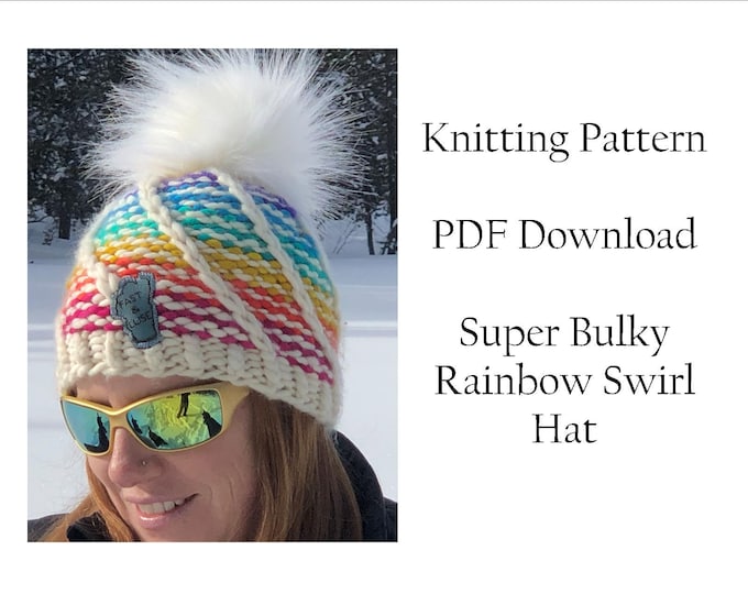 Hat Knitting Pattern, Super Chunky Rainbow Swirl Hat Pattern, Malabrigo Rasta Hat Pattern, Rainbow Knitting Pattern