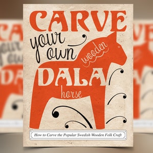 DIY Dala Horse Carving Tutorial Wooden Swedish Dalahorse How-to Carve Your Own Wood Dalahäst Book Instructions e-book PDF Pattern DOWNLOAD