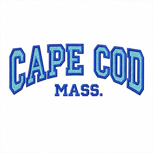 Cape Cod Mass Fill and Outline Massachusetts Custom Monogram Machine Embroidery Design Digital Download Sweatshirt Towel Bag Hoodies T-shirt