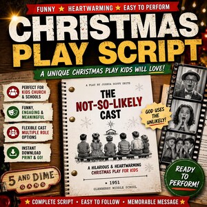 Peut inclure: Un script de pièce de théâtre de Noël intitulé "The Not-So-Likely Cast" avec un design vintage. La couverture présente des enfants et le texte "A Hilarious & Heartwarming Christmas Play for Kids." Inclut le texte : "Funny, Heartwarming, Easy to Perform."