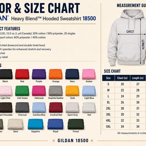 May include: A Gildan 18500 Heavy Blend hooded sweatshirt color and size chart. It displays product features, a visual measurement guide for chest, length, and sleeve length, a grid of available fabric colors, and a size chart with measurements in inches.