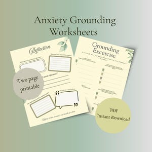 May include: Two printable worksheets for anxiety grounding exercises. The worksheets are light yellow with text and graphics. One worksheet is titled "Reflection" and the other is "Grounding Excercise". The image also includes the text "Two page printable" and "PDF Instant Download".