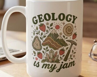 Science Mug Geology Is My Jam, Geologist Gift, Rock Lover Coffee Cup, Earth Science Teacher Mug, Gift for Geologist, Geology Mug