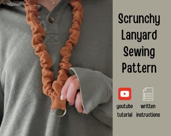 Scrunchie Lanyard Badge Holder Sewing Pattern - Scrunchy Lanyard Sewing Pattern - Fabric Lanyard Sewing Pattern - PDF Sew Pattern - DIY gift