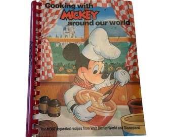 Libro de cocina vintage de 1987: Cocinando con Mickey alrededor de nuestro mundo, Disney World, Disneyland.