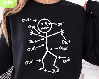 Rolig Ow Ow kroppssmärta PNG, sarkastisk humorskjortadesign, skämt om kronisk smärta, streckfigurmeme, rolig smärtillustration PNG-nedladdning