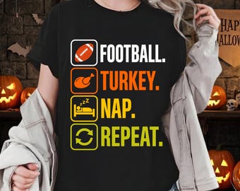Football Turkey Nap Repeat Png, Funny Thanksgiving Png, Mens Thanksgiving Shirt Png, Game Day Holiday Sublimation Design