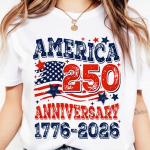 アメリカ建国250周年記念PNG、アメリカ建国250年（1776年～2026年）シャツデザイン、愛国的なアメリカ建国250周年記念PNG、2026年7月4日PNG