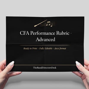 May include: A black document held by hands, featuring the text "CFA Performance Rubric - Advanced." Gold musical notes and a conductor's baton are at the top. The document also states "Ready to Print - Fully Editable - .docx format."
