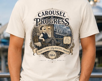 Camiseta inspirada en el Carrusel del Progreso, Camiseta de Tomorrowland, Camiseta retro de parque temático, Camiseta del Gran y Hermoso Mañana, Camiseta para viaje a Disney