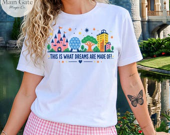 Camiseta Comfort Colors "De qué están hechos los sueños", camiseta para viajes a los parques Disney, camiseta para vacaciones mágicas, regalo Disney para adultos, camiseta para vacaciones familiares Disney.