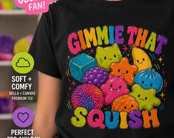 Camiseta "Gimme That Squish", Camiseta para amantes de los juguetes blandos, Camiseta infantil con diseño de juguete blando, Regalo para obsesionados con los juguetes blandos, Regalo de cumpleaños para niñas