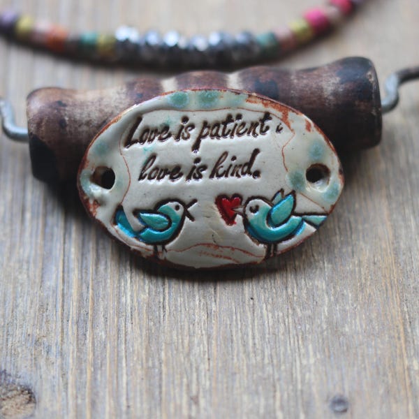 Handmade Ceramic Bracelet Link: Love is Patient, Bird Design