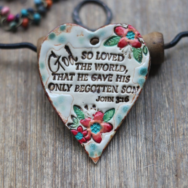 John 3:16 God so loved the world  Bohemian Ceramic Pottery Artisan pendant aromatherapy