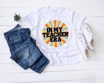 In My Teacher Era PNG | Retro Teacher Shirt Design | Teacher Tee Graphic | Back to School Shirt | Digital Download