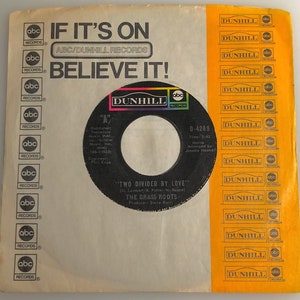 The Grass Roots / Two Divided By Love & Let It Go / 1971 Dunhill ABC 45rpm / NM-