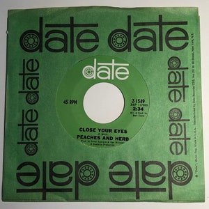 Peaches and Herb / Close Your Eyes / Date Feb, 1967 45rpm / NM