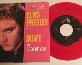 Elvis Presley / Don't & I Beg of You / RCA Red Vinyl 45 w PS / Mint!