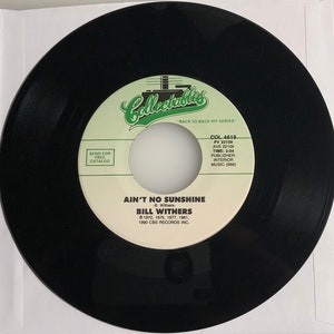 Bill Withers / Ain&#39;t No Sunshine & Use Me / 45rpm / Mint