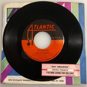 Aretha Franklin / Day Dreaming / B&#39;Way address Vinyl 45 and Atlantic sleeve / NM