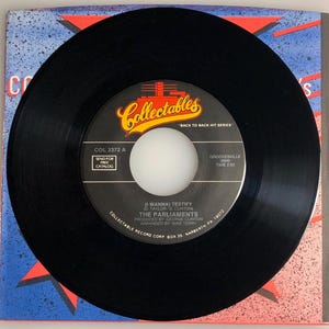 The Parliaments - George Clinton / (I Wanna) Testify / 45rpm / Mint!