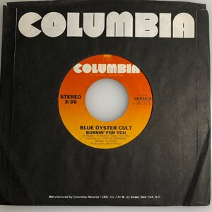 Blue Oyster Cult / Burnin' for You / 1981 Columbia 45rpm / NM+ - Etsy