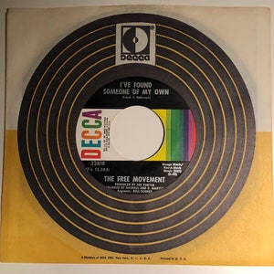 The Free Movement / I&#39;ve Found Someone of My Own / Decca 45rpm / NM